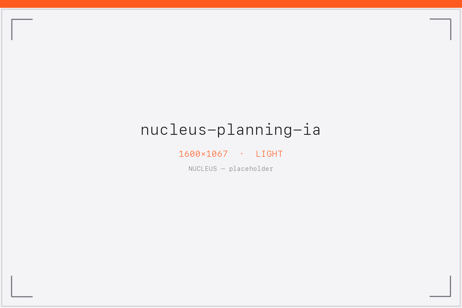 nucleus-planning-ia — information architecture