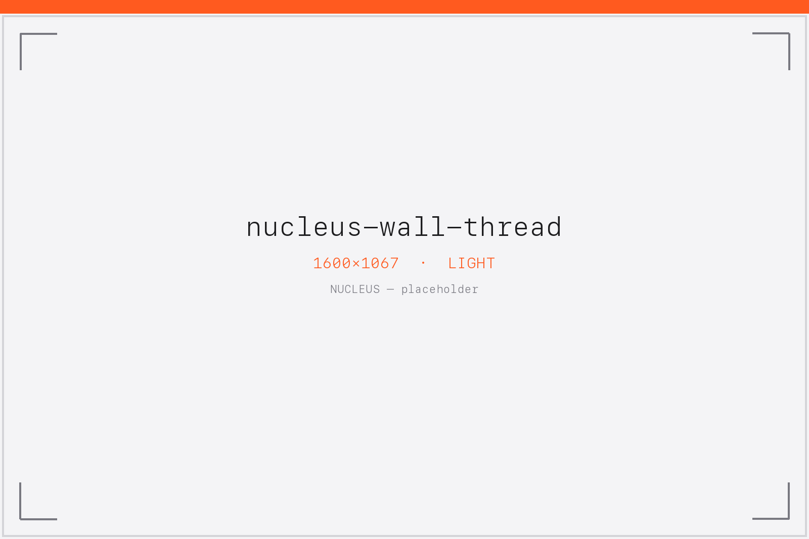 nucleus-wall-thread — everything on the main thread